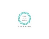 /public/logoimage/1514126668Five-O-Nine Cleaning.jpg